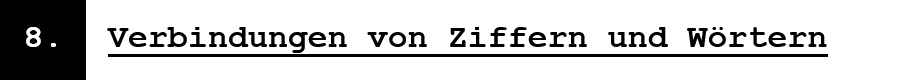Verbindungen von Ziffern und Woertern