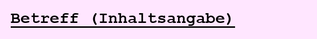 Betreff (Inhaltsangabe)